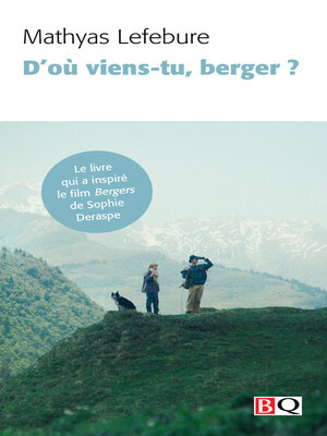 cover image of D'où viens-tu, berger ?